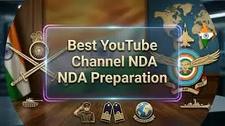 Best youtube channel for NDA prepration 🔥🔥👍👍🇮🇳🇮🇳🇮🇳