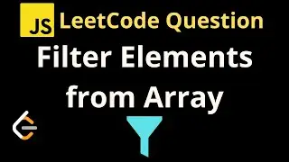 2634. Filter Elements from Array - Leetcode JavaScript Solution with Explanation