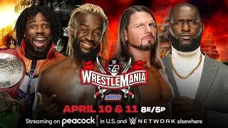 Aj Styles & Ohmos vs. The New Day - WWE  Wrestlemania 2021 [FULL MATCH]
