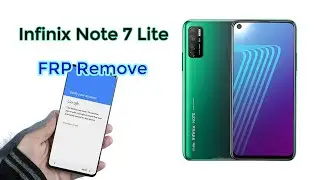 Infinix Note 7 Lite (X656) FRP Remove