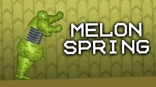 MELON SPRING WITHOUT MODS!!! HOW TO MAKE in Melon Playground?