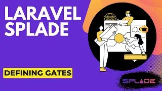 Defining Gates through Middleware | Laravel Splade Tutorial for Beginners