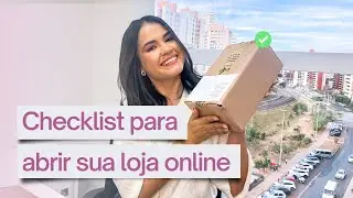 PASSO A PASSO para abrir uma LOJA ONLINE