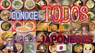 🍜 Conoce TODOS los TIPOS de FIDEOS Japoneses 🎌 日本の麺類 🥢 Japanese Noodles