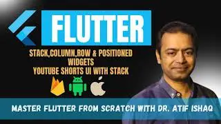 Build a YouTube Shorts Interface in Flutter – Using Stack, Column, Row & Positioned (Lecture 08)