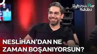 Evlenmesi Ayrı Dert Boşanması Ayrı Dert | Uykusuzlar Kulübü