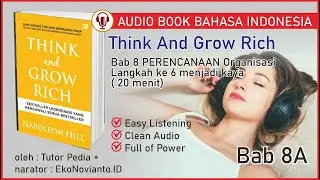 🎧 bab  8A - Perencanaan Organisasi | think and grow rich  | Audiobook Bahasa Indonesia