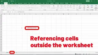 How to reference cells outside the worksheet in Excel.