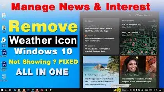 how to remove weather from taskbar windows 10 | Disable Weather | news and interests on the taskbar