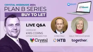 Crystal Webinar: Plan B - Buy to Let (Mar 2024)