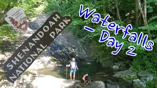 Willow Walks Waterfalls (Day 2, Cedar Run Trail, Shenandoah NP)