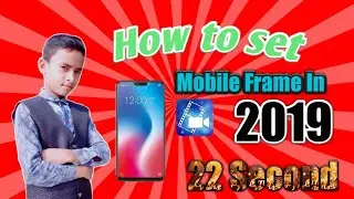How to set mobile Frame any Video In Power Director 2019 Full Process