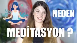 Meditasyon Nedir? Yararları Neler? Nasıl Yapılır?