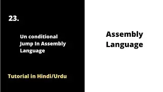 ⚙️ Mastering Assembly Language: Unconditional Jumps Explained | Tutorial 2022