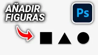 Cómo AÑADIR FORMAS en Photoshop