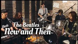 REO Brothers - Now and Then | The Beatles