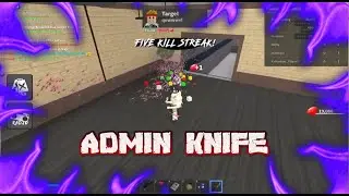 ROBLOX KAT! | ADMIN KNIFE + AUTOCLICKER + SHOTGUN KNIFE