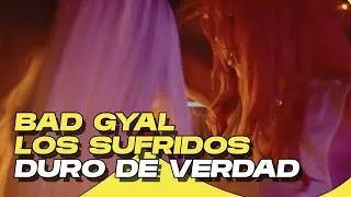 HIT DEL AÑO!!! (REACCIÓN) Los Sufridos & Bad Gyal - Duro De Verdad pt.2