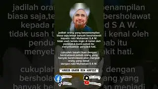 Sholawatan | Habib umar bin hafidz | quotes