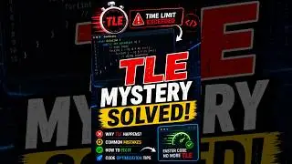 TLE Mystery Solved! 🚀 Why Your Code Gets Time Limit Exceeded