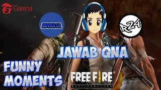 [FUNNY MOMENTS] Jawab QNA with R24 Gaming & Novice Ch - Garena Free Fire #2