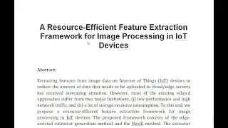 A Resource Efficient Feature Extraction Framework for Image Processing in IoT Devices