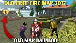 Play Old Free Fire 2017 Old Map Play 2023 🤗 Me