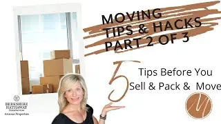 Moving Tips and Hacks - part 2 of 3