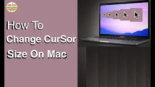 How to Change Cousur Size on Mac