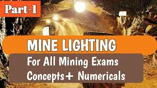 Mine Environment| Mine Lighting| Important Questions| Mining Exam| Illumination at a Point|