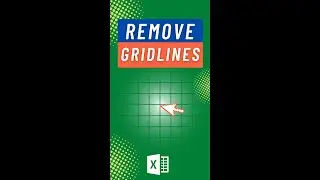 Remove Gridlines the Right way in Excel 