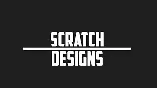 2d Intro for scratch designs