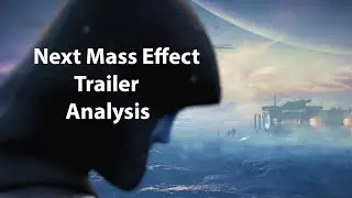 The Next Mass Effect Trailer Breakdown - Destroy Ending is Canon