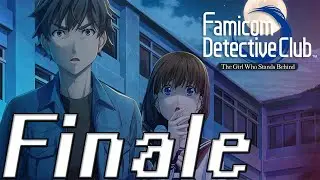 IT ALL ENDS HERE || Famicom Detective Club: The Girl Who Stands Behind (Playthrough/Gameplay) Finale