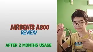 AUDIONIC AIRBEATS A800 REVIEW | AFTER 2 MONTHS