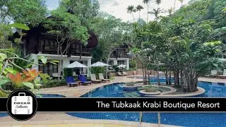 The Tubkaak Krabi Boutique Resort | Ep.39 Dream Collector