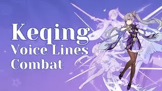 Keqing Combat Voice Line (English) - Genshin Impact