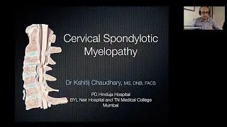 Cervical Myelopathy by Dr Kshitij Chaudhary