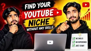 YouTube Niche Kaise Choose Kare? | Beginners Guide