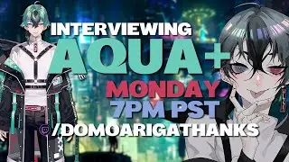 Vtuber Interviews: AQUA+