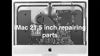 iMac 21.5  inch video service guide
