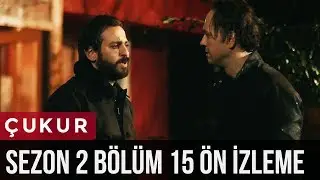 Çukur 2.Sezon 15.Bölüm Ön İzleme