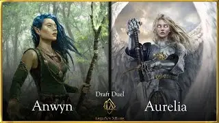 Draft Duel Episode 21 - Aurelia vs Anwyn