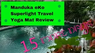 [BC03] Manduka eKo Superlight Travel Yoga Mat Review - Bali Countdown Series