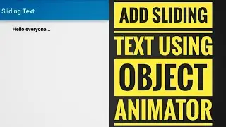 Add Sliding Text to your App using Object Animator in Sketchware