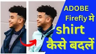 adobe firefly me shirt kaise change kare | adobe firefly shirt change | Adobe Firefly photo editing