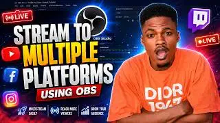 How to Go Live on Multiple Platforms with OBS Studio