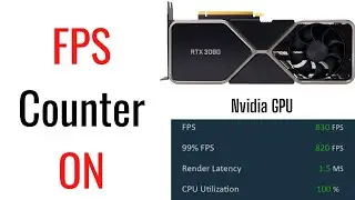 How to turn on FPS counter during gameplay for Nvidia GPU