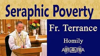 FS #99: The Means, Part 4 - Oct 29 - Homily - Fr Terrance