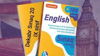 İngilis dili Sınaq izahı - Dekabr 20 (IX sinif) İnci Baxşəlili